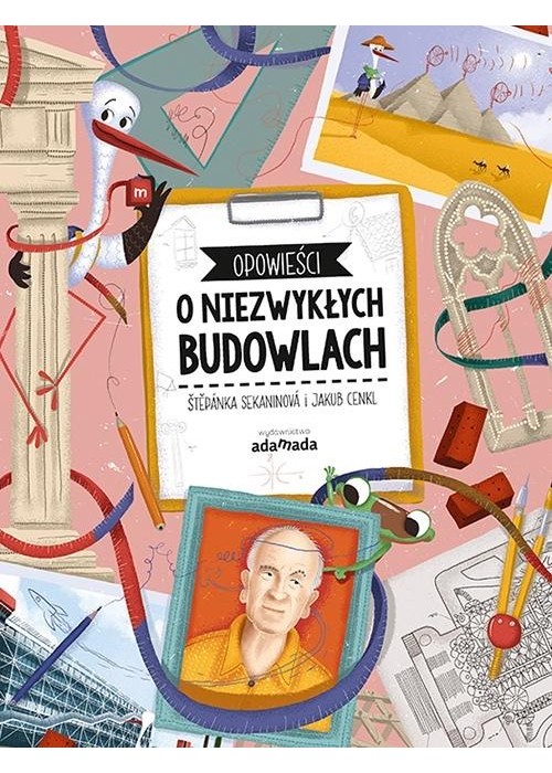 Opowieści o niezwykłych budowlach