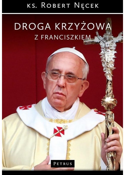 Droga Krzyżowa z Franciszkiem w.2016