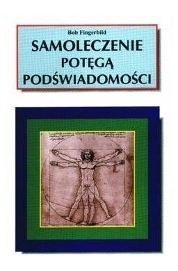 Samoleczenie potęgą podświadomości