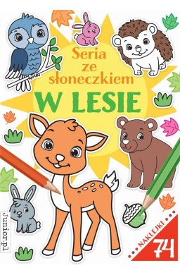 Seria ze słoneczkiem. W lesie