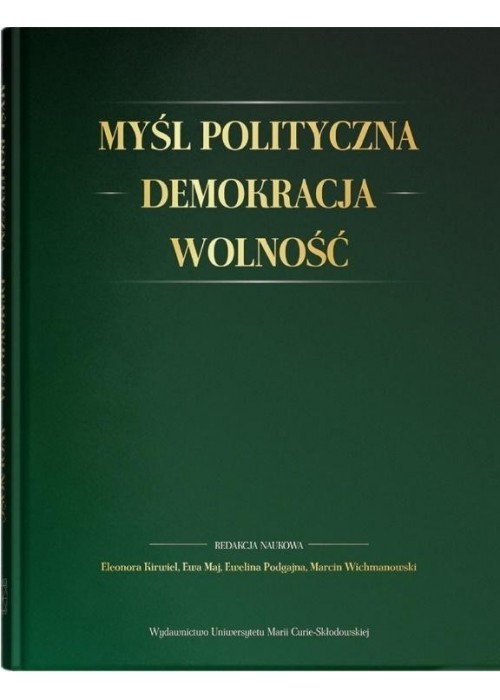 Myśl polityczna, demokracja, wolność