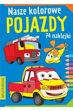 Nasze kolorowe pojazdy z naklejkami