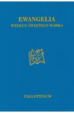 Ewangelia wg. Świętego Marka