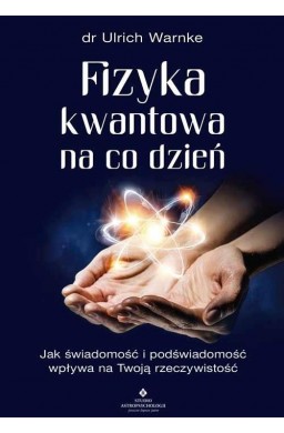 Fizyka kwantowa na co dzień