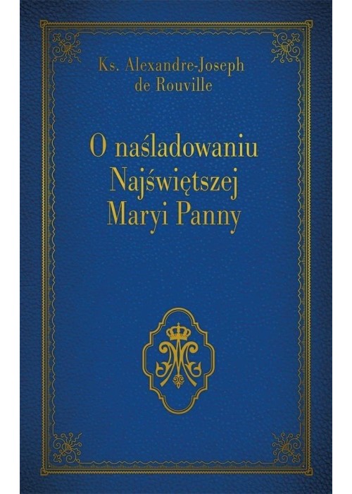 O naśladowaniu Najświętszej Maryi Panny