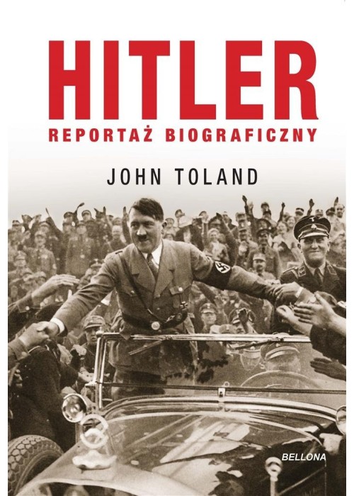 Hitler. Reportaż biograficzny