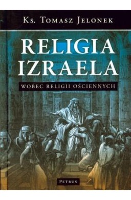 Religia Izraela Wobec Religii Ościennych Tw