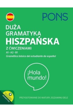 Duża gramatyka hiszpańska z ćwiczeniami A1-B1