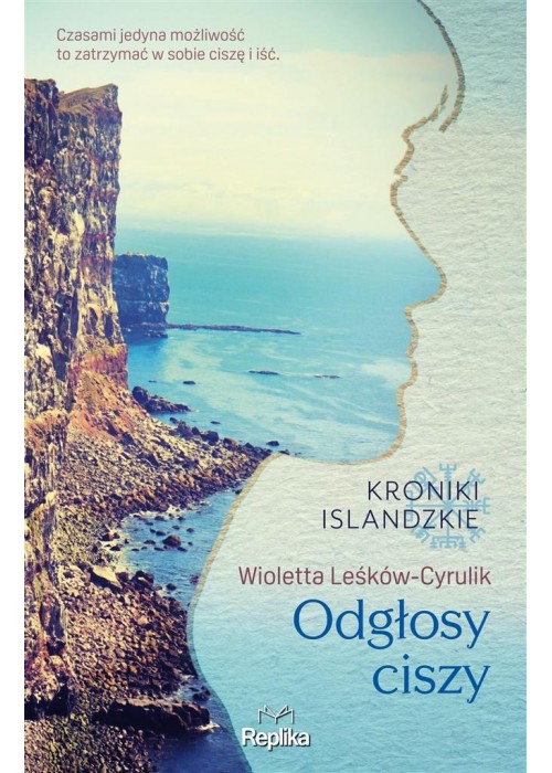 Odgłosy ciszy. Kroniki islandzkie