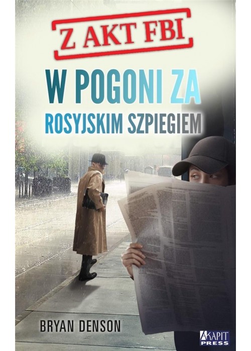 W pogoni za rosyjskim szpiegiem T.2