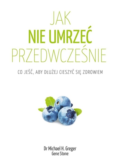 Jak nie umrzeć przedwcześnie