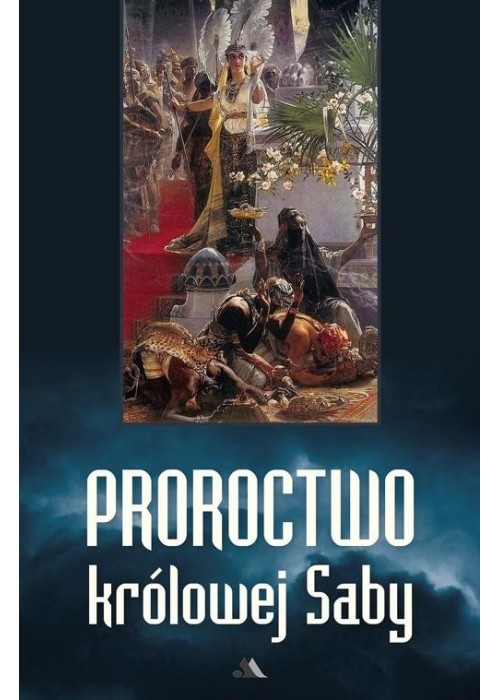 Proroctwo królowej Saby