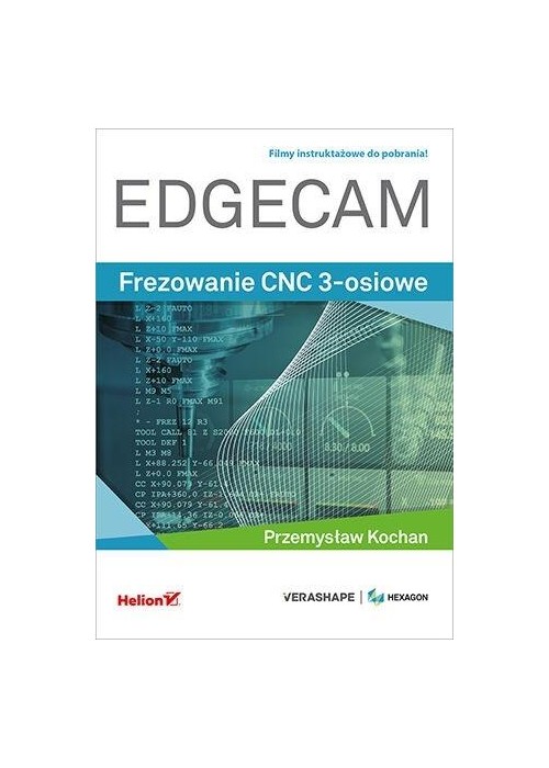 Edgecam. Frezowanie CNC 3-osiowe