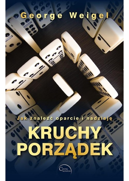 Kruchy porządek. Jak znaleźć oparcie i nadzieję