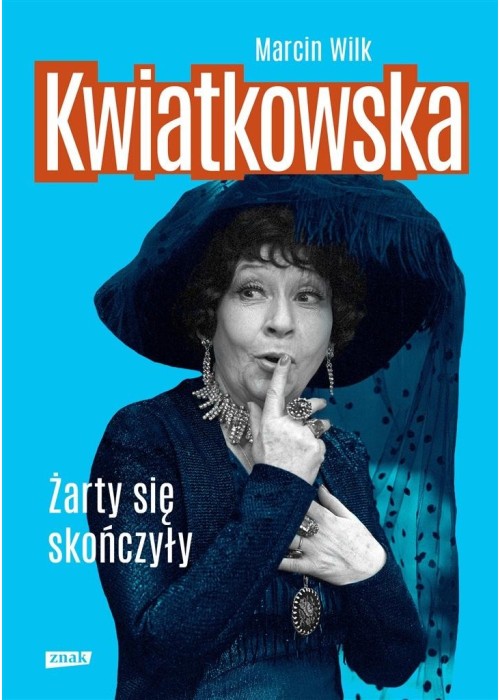 Kwiatkowska. Żarty się skończyły w.2022