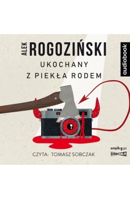 Ukochany z piekła rodem audiobook