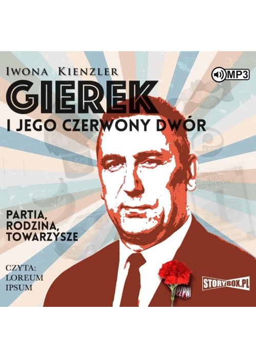 Gierek i jego czerwony dwór audiobook