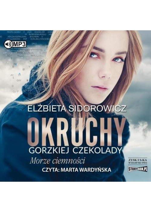 Okruchy gorzkiej czekolady T.1 audiobook