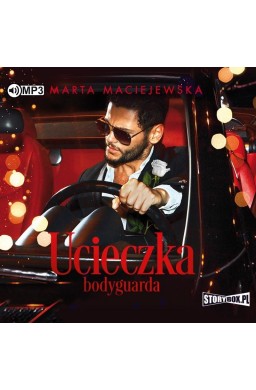 Ucieczka bodyguarda audiobook