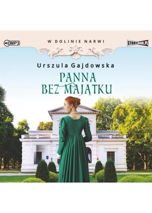 W dolinie Narwi T.2 Panna bez majątkur audiobook