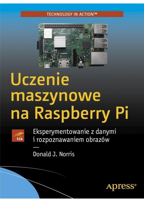 Uczenie maszynowe na Raspberry Pi