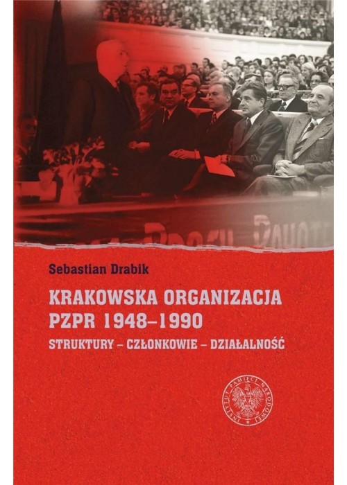 Krakowska organizacja PZPR (1948-1990)