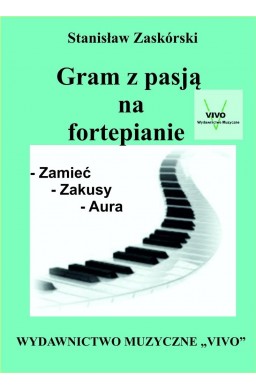 Gram z pasją na fortepianie