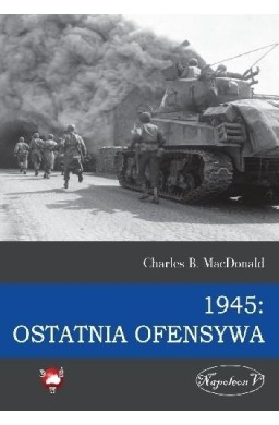 1945 Ostatnia ofensywa