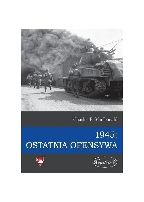 1945 Ostatnia ofensywa