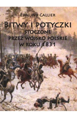 Bitwy i potyczki stoczone przez wojsko polskie w