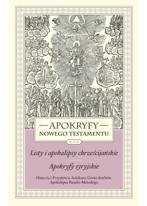 Apokryfy Nowego Testamentu. T.3