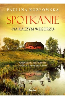 Spotkanie na Kaczym Wzgórzu