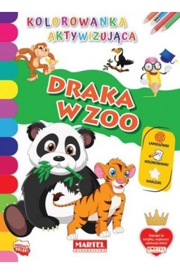 Kolorowanka aktywizująca.. Draka w ZOO