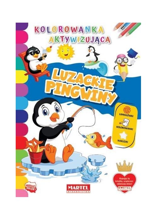 Kolorowanka aktywizująca.. Luzackie pingwiny