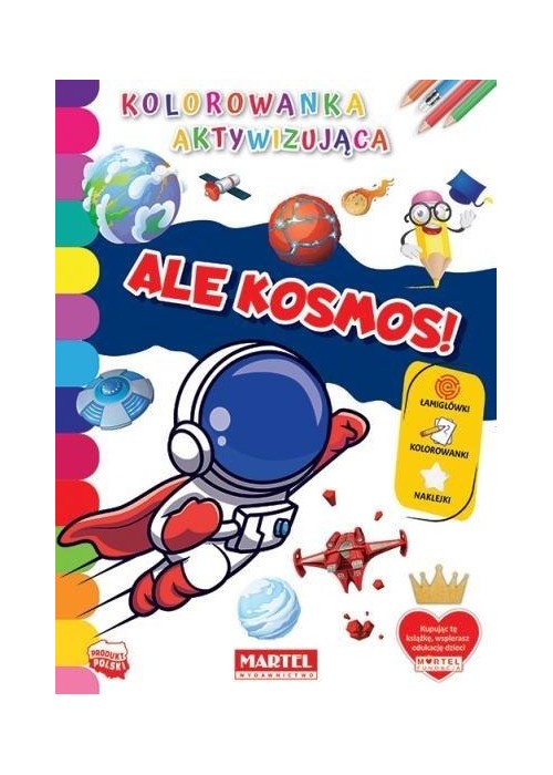 Kolorowanka aktywizująca.. Ale kosmos!