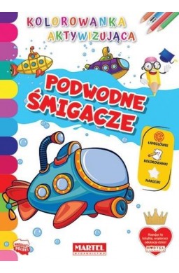 Kolorowanka aktywizująca.. Podwodne śmigacze