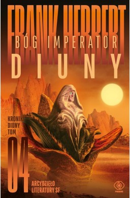 Kroniki Diuny T.4 Bóg Imperator Diuny