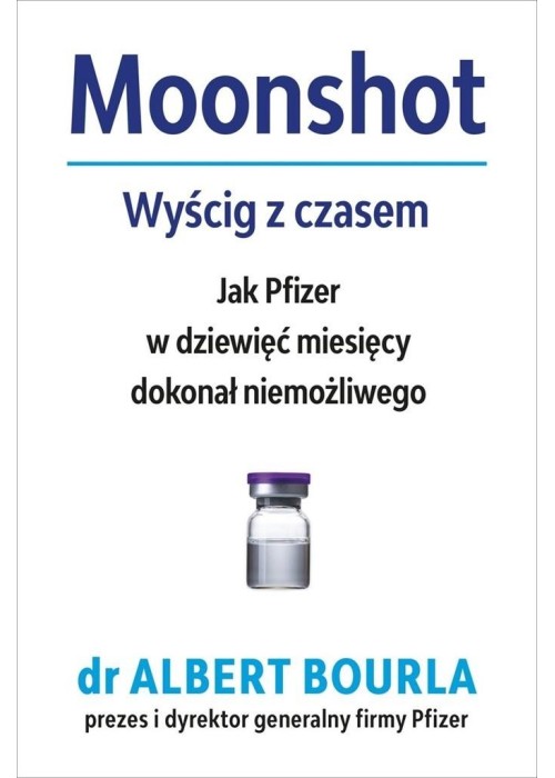 Moonshot. Wyścig z czasem