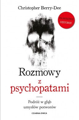 Rozmowy z psychopatami