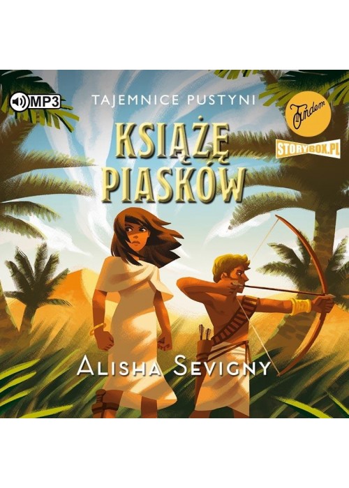 Tajemnice pustyni T.2 Książę piasków audiobook