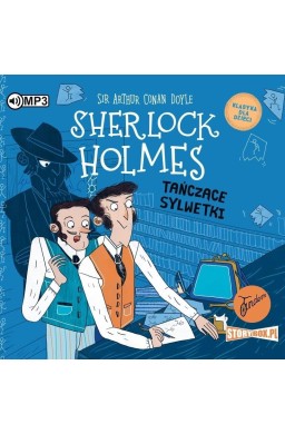 Sherlock Holmes T.24 Tańczące sylwetki audiobook