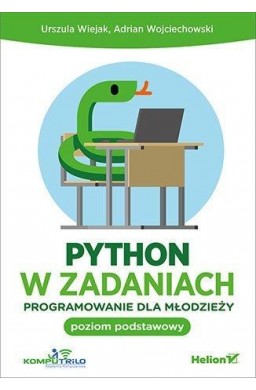 Python w zadaniach. Programowanie dla młodzieży PP