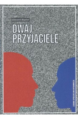 Dwaj przyjaciele