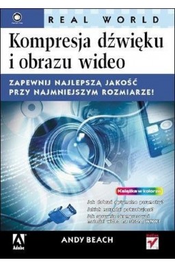 Kompresja dźwięku i obrazu wideo Real World