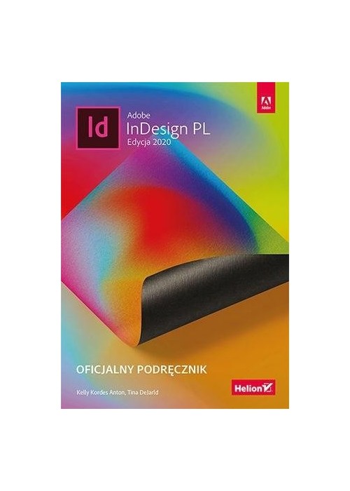 Adobe InDesign PL. Oficjalny podręcznik 2020