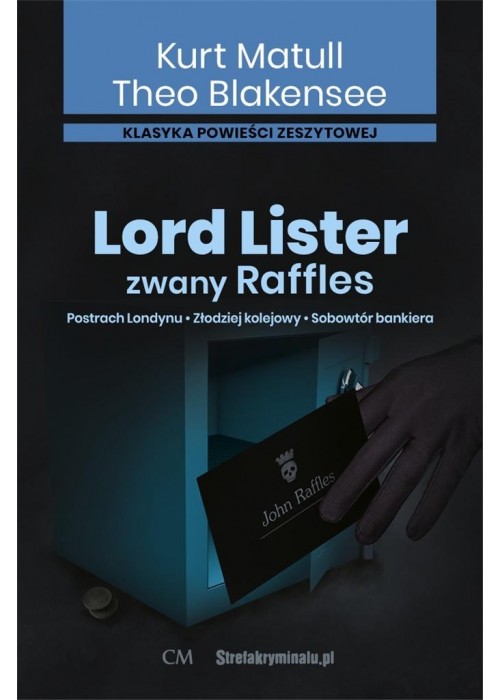 Lord Lister, zwany Raffles T.1-3