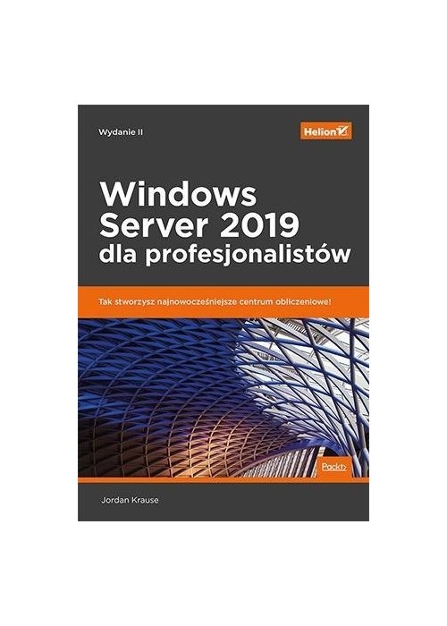 Windows Server 2019 dla profesjonalistów