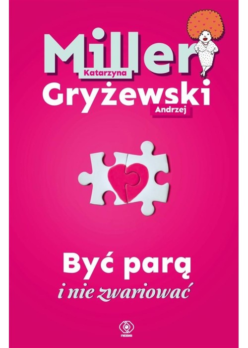 Być parą i nie zwariować