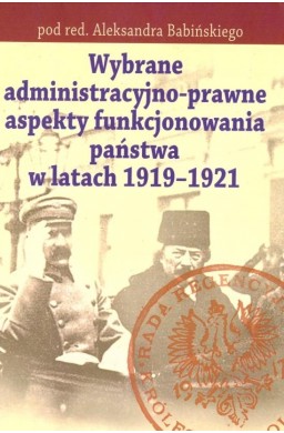 Wybrane adeministr. -prawne aspekty funk. państwa