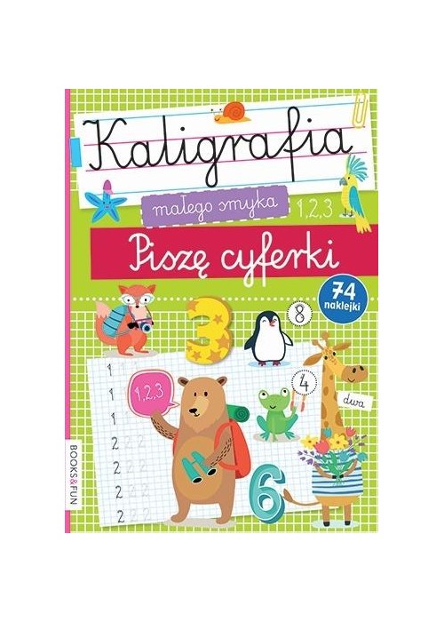 Kaligrafia Malego Smyka Pisze cyferki